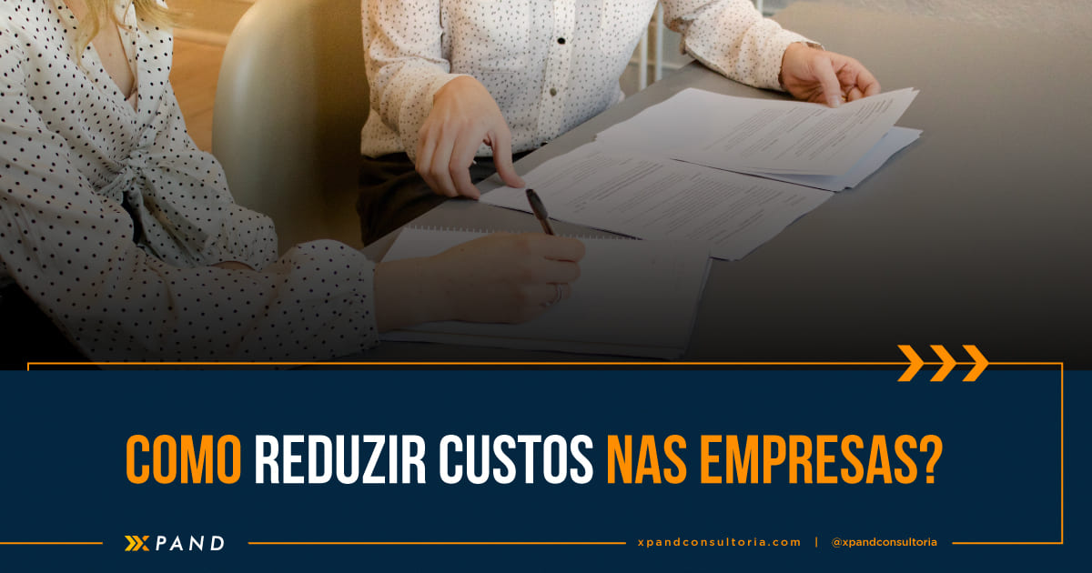 Como reduzir custos nas empresas?