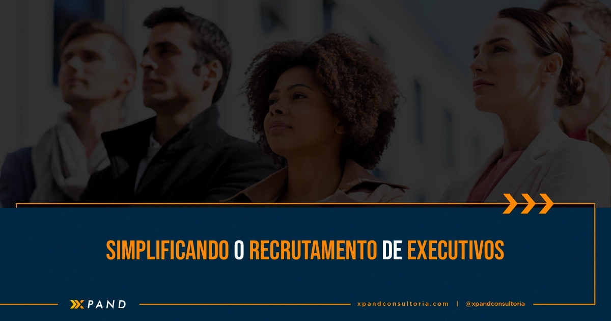 Simplificando o recrutamento de executivos estrategias para atrair lideres de alto nivel